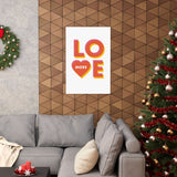Love More - Wall Art Print