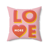 Love More - Throw Pillow