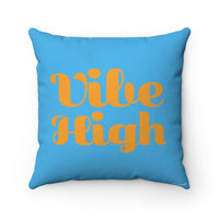 High Vibe / Vibe High - Throw Pillow