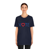 Vote. Your. Heart. - Unisex Jersey Short Sleeve Tee