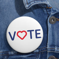 Vote. Your. Heart. Custom Pin Buttons
