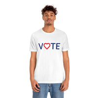 Vote. Your. Heart. - Unisex Jersey Short Sleeve Tee