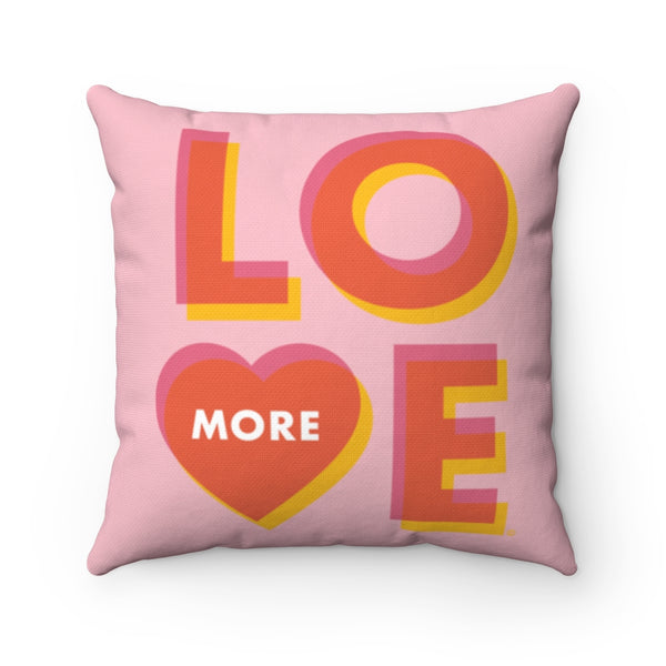 Love More - Throw Pillow in Pink